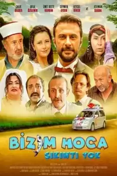 Bizim Hoca Sıkıntı Yok