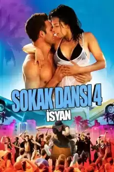 Sokak Dansı 4 İsyan